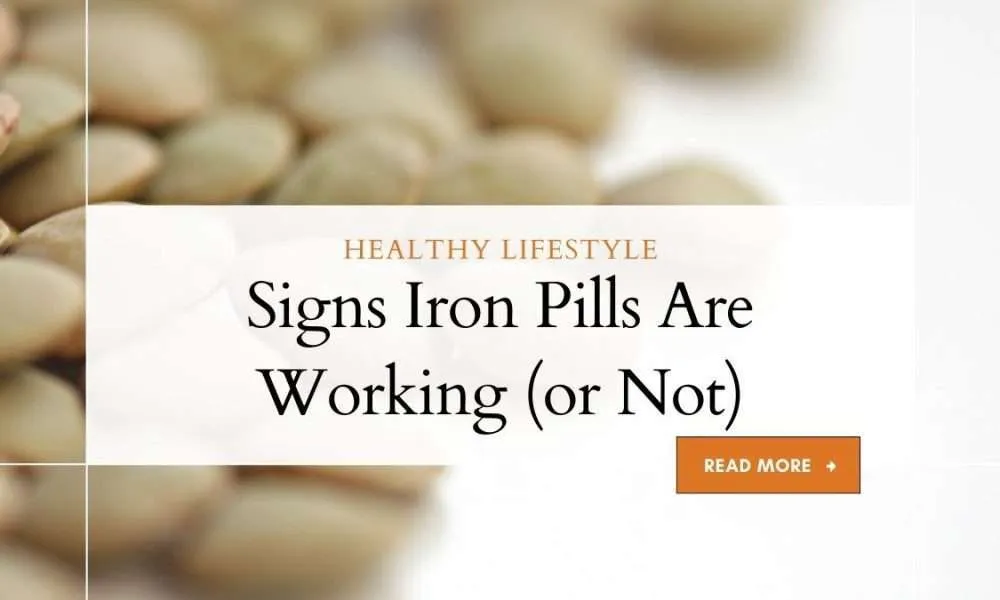 signs iron pills are working